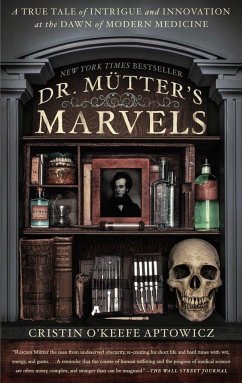 Dr. Mutter's Marvels - O'Keefe Aptowicz, Cristin