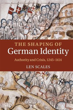 The Shaping of German Identity - Scales, Len (University of Durham)