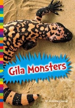 Gila Monsters - Raum, Elizabeth