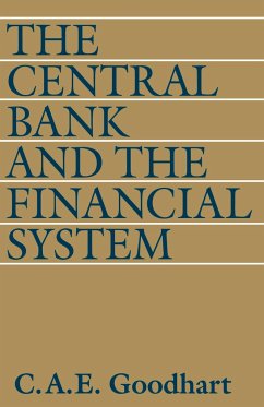 The Central Bank and the Financial System - Goodhart, C.
