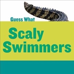 Scaly Swimmers - Calhoun, Kelly