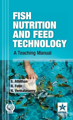 Fish Nutrition and Feed Technology - Athithan, S. & Felix N. & Venkatasamy
