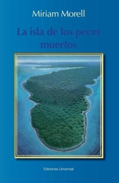 LA ISLA DE LOS PECES MUERTOS