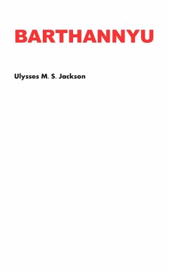 Barthannyu - Jackson, Ulysses M. S.