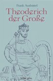 Theoderich der Große (eBook, PDF)