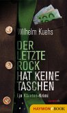 Der letzte Rock hat keine Taschen (eBook, ePUB)