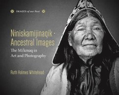 Niniskamijinaqik / Ancestral Images - Whitehead, Ruth Holmes