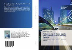 Antecedents of Brand Equity: The Chinese Path to Building Brands - Alaa El Dine, Noha
