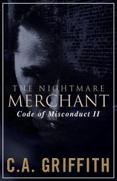 The Nightmare Merchant: Code of Misconduct II - Griffith, C. a.