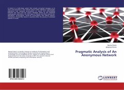 Pragmatic Analysis of An Anonymous Network - Islam, Nazmul;Pervin, Jahanara