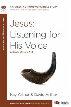 Jesus: Listening for His Voice - Arthur, Kay; Arthur, David