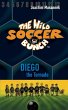 The Wild Soccer Bunch, Book 2, Diego... - Bild 1