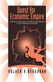 The Quest for Economic Empire