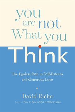 You Are Not What You Think - Richo, David