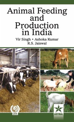 Animal Feeding and Production in india - Singh, Vir & Kumar Ashoka & Jaiswal R.
