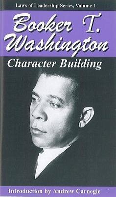 Character Building - Washington, Booker T