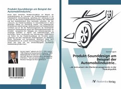 Produkt-Sounddesign am Beispiel der Automobilindustrie.. - Lippok, Gunnar