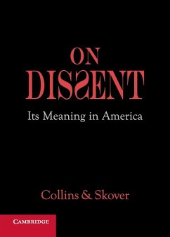 On Dissent - Collins, Ronald K. L.; Skover, David M.