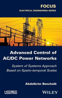 Advanced Control of AC / DC Power Networks - Benchaib, Abdelkrim