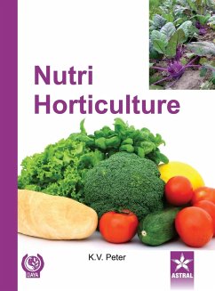 Nutri Horticulture - Peter, K. V.