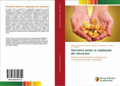 Terceiro setor e captação de recursos - Santos, Nilcéia Cristina dos;Yamamoto, Cleusa S.;Spers, Valéria R. E.