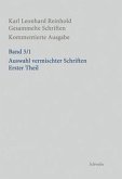 Auswahl vermischter Schriften. Erster Theil / Gesammelte Schriften, Kommentierte Ausgabe 5/1, Tl.1