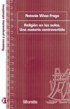 Religión en las aulas. Una materia controvertida (eBook, ePUB) - Viñao Frago, Antonio