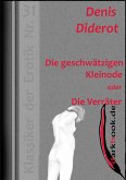 Die geschwätzigen Kleinode oder Die Verräter (eBook, ePUB) Die geschwätzigen Kleinode oder Die Verräter (eBook, ePUB)
