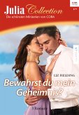 Bewahrst du mein Geheimnis / Julia Collection Bd.80 (eBook, ePUB)