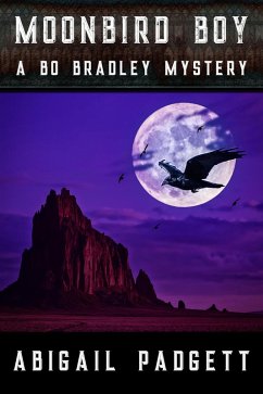 Moonbird Boy (Bo Bradley Mystery, #4) (eBook, ePUB) - Padgett, Abigail