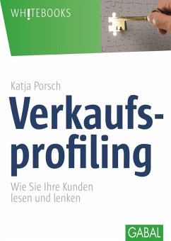 Verkaufsprofiling (eBook, ePUB) - Porsch, Katja