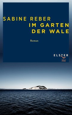 Im Garten der Wale (eBook, ePUB) - Reber, Sabine