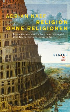 Religion ohne Religionen (eBook, ePUB) - Naef, Adrian