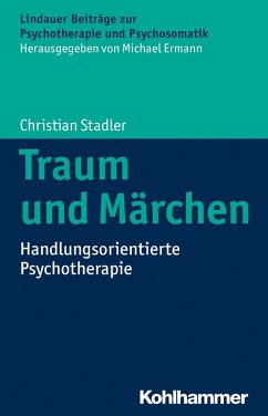 Traum und Märchen (eBook, PDF) - Stadler, Christian
