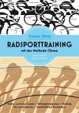 Radsporttraining mit der Methode Obree (eBook, ePUB)