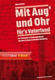 'Mit Aug' und Ohr für's Vaterland' (eBook, ePUB)