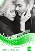 Ein neues halbes Leben / You & Me Bd.3 (eBook, ePUB)