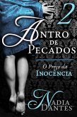 Antro De Pecados #2: O Preço Da Inocência (eBook, ePUB)