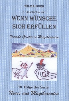 Wenn Wünsche sich erfüllen 3. Geschichte (eBook, ePUB) - Burk, Wilma