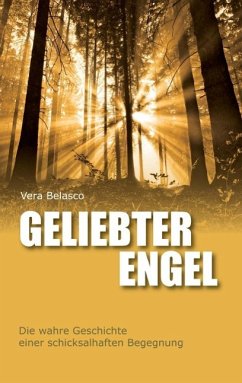 Geliebter Engel (eBook, ePUB) - Belasco, Vera