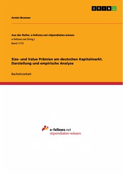 Size- und Value Prämien am deutschen Kapitalmarkt. Darstellung und empirische Analyse (eBook, PDF) - Brunner, Armin