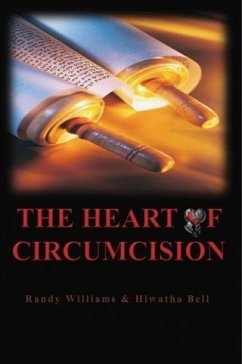 Heart of Circumcision (eBook, ePUB) - Williams, Randy