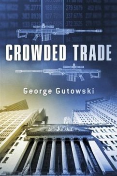 Crowded Trade (eBook, ePUB) - Gutowski, George