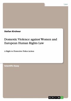 Domestic Violence against Women and European Human Rights Law