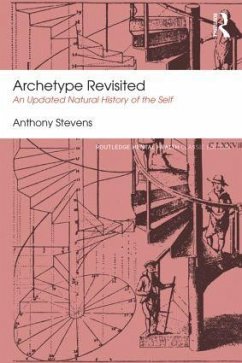 Archetype Revisited - Stevens, Anthony (Jungian analyst and psychiatrist, UK)