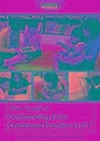 Your Guide to Outstanding Early Childhood Practice in ICT - Sung, Hui-Yun; Siraj-Blatchford, John; Kucirkova, Natalia