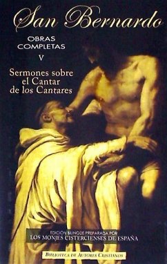 El cantar de los cantares - Bernardo - Santo -, Santo; Cistercienses