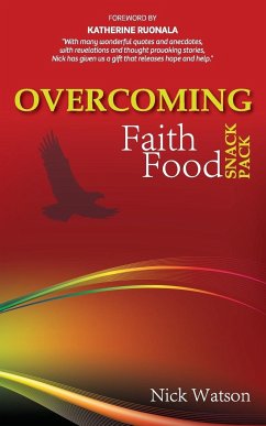 Overcoming Faith Food Snack Pack - Watson, Nicholas John