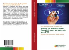 Análise da adequação do Gespública em um setor de uma IFES - Ribeiro Andrade, Marcia Maria;Turrioni, João Batista