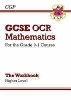 GCSE Maths OCR Workbook: Higher - CGP Books